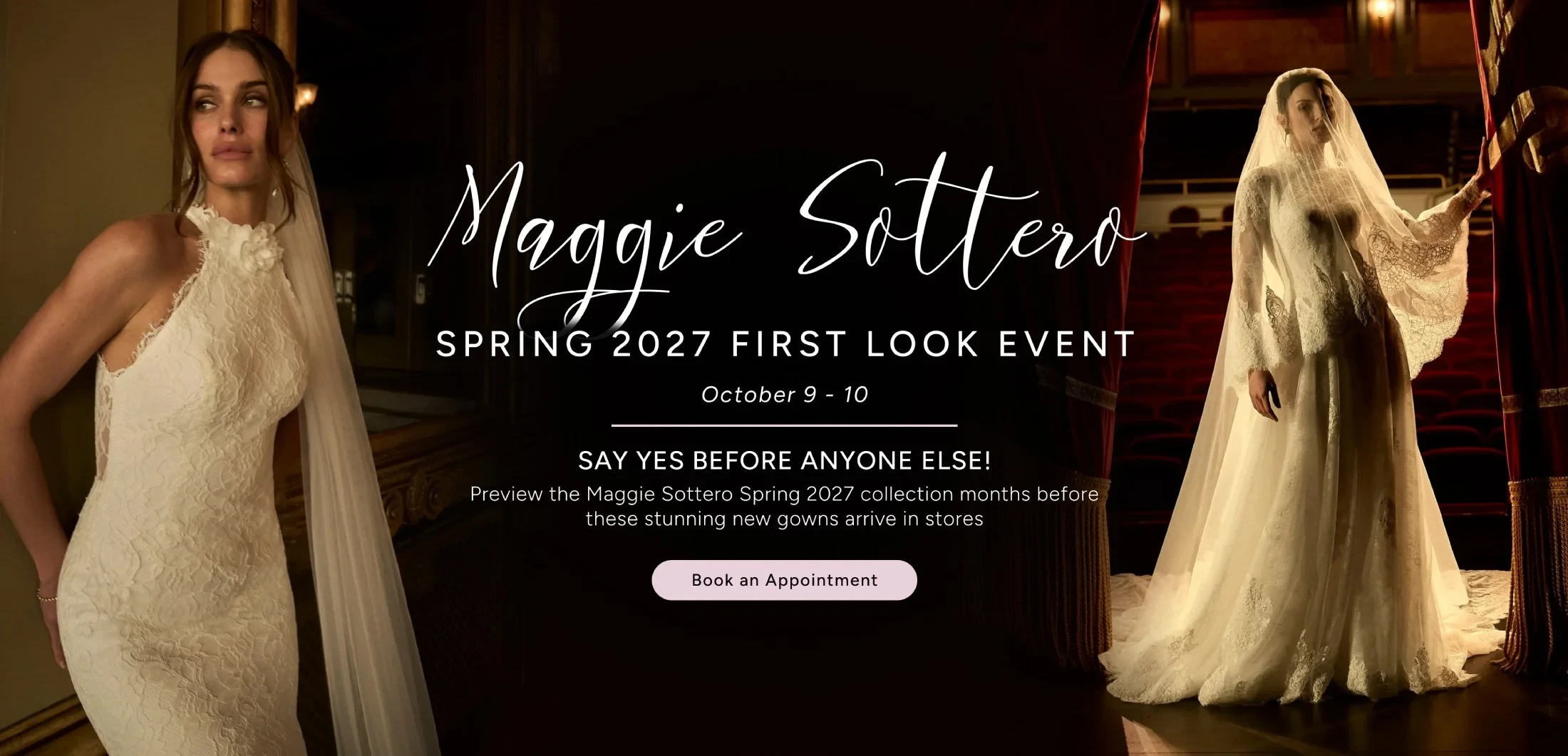 Maggie Sottero Spring 2027 First Look Event Banner